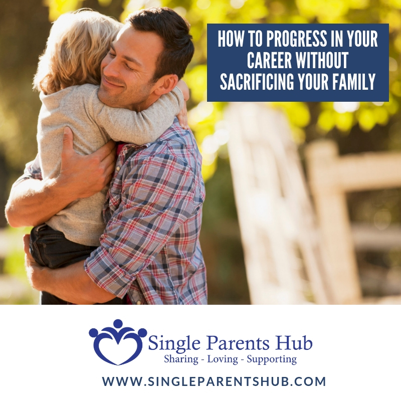 How to progress in your career without sacrificing your family